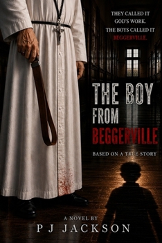 Paperback The Boy From Beggerville Book