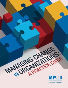 Paperback Managing Change in Organizations: A Practice Guide Book