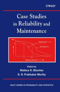 Hardcover Case Studies in Reliability and Maintenance Book