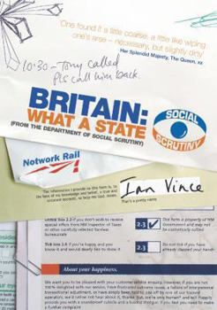 Hardcover Britain: What a State: A User's Guide to Life in the UK Book