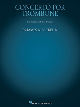 Concerto for Trombone: Trombone with Piano Reduction