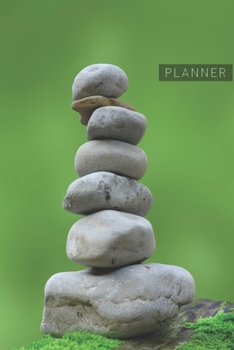 Planner: Meditation Zen Stones 1 Year Daily Planner (12 Months) | Spiritual Wellness Relaxation Yoga Meditate | 2020 - 2021 | 365 Pages for Planning | ... | Plan Each Day Set Goals & Get Stuff Done