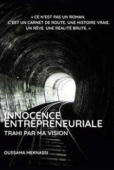Paperback Innocence Entrepreneuriale [French] Book
