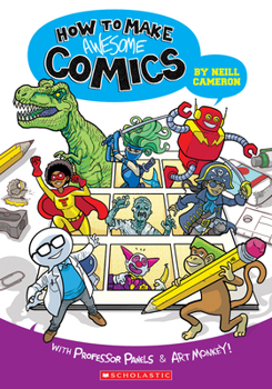 Paperback How to Make Awesome Comics Book