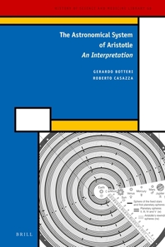 Hardcover The Astronomical System of Aristotle: An Interpretation Book