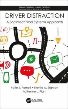 Hardcover Driver Distraction: A Sociotechnical Systems Approach Book