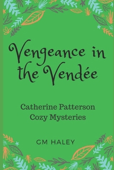 Paperback Vengeance in the Vendee Book