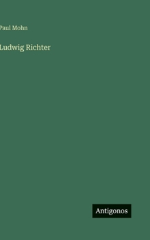 Hardcover Ludwig Richter [German] Book