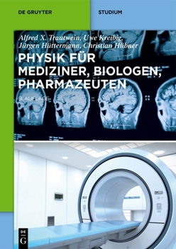 Paperback Physik Für Mediziner, Biologen, Pharmazeuten [German] Book