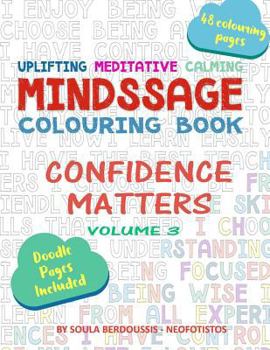 Paperback Mindssage Colouring Book: Confidence Matters Book