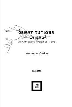 Paperback Substitutions: An Anthology of Parodied Poems Book