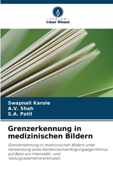 Paperback Grenzerkennung in medizinischen Bildern [German] Book