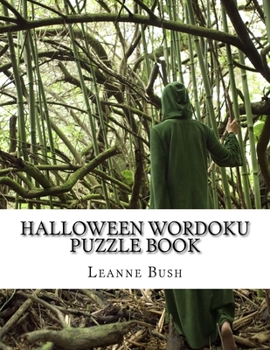 Paperback Halloween Wordoku Puzzle Book: Challenging and Entertaining Halloween Puzzles Book