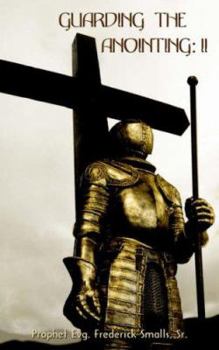 Paperback Guarding the Anointing: II Book