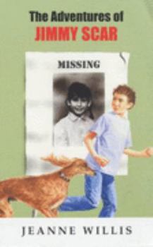 Hardcover The Adventures Of Jimmy Scar Book