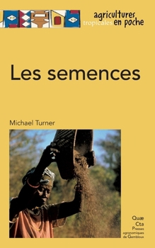 Paperback Les semences [French] Book