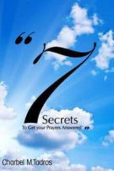 Paperback 7 Secrets to Get your Prayers Answered Book