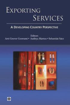 Paperback Exporting Services: A Developing Country Perspective Book
