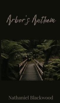 Hardcover Arbor's Anthem Book
