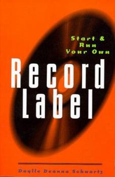 Paperback Start & Run Your Own Record Label Book