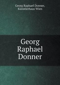 Paperback Georg Raphael Donner [German] Book