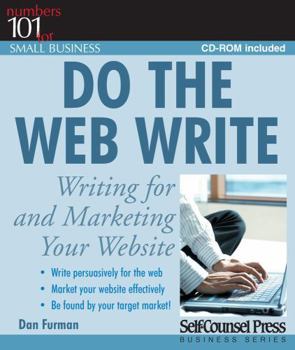 Paperback Do the Web Write: Writing and Marketing Your Website [With CDROM] Book