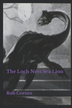 Paperback The Loch Ness Sea Lion Book