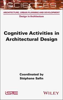 Hardcover Cognitive Activities in Architectural Design Book