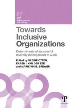 Paperback Towards Inclusive Organizations: Determinants of successful diversity management at work Book