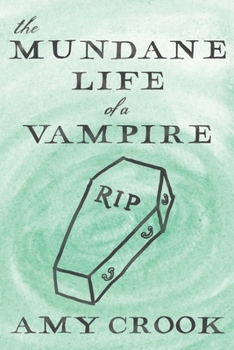 Paperback The Mundane Life of a Vampire Book
