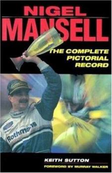 Hardcover Nigel Mansell: A Pictorial Tribute to the Double Champion Book