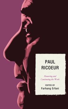 Hardcover Paul Ricoeur: Honoring and Continuing the Work Book