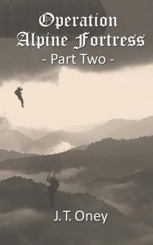 Paperback Operation: Alpine Fortress: Part Two Book