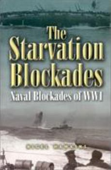 Hardcover The Starvation Blockades Book