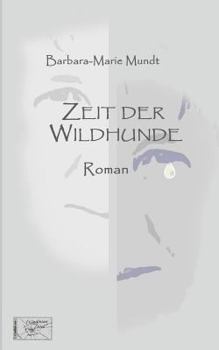 Paperback Zeit der Wildhunde [German] Book