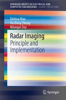 Paperback Radar Imaging: Principle and Implementation Book