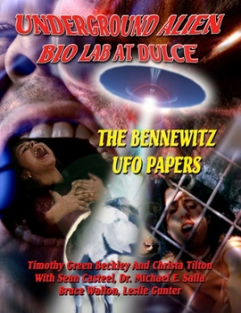 Paperback Underground Alien Bio Lab At Dulce: The Bennewitz UFO Papers Book