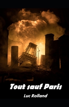 Paperback Tout sauf Paris [French] Book