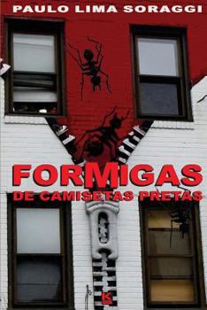 Paperback Formigas de camisetas pretas [Portuguese] Book