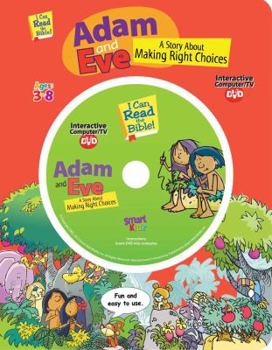 Hardcover Adam and Eve: A Story about Making Right Choices Book