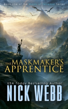 The Maskmaker's Apprentice (Masks of Terremar, Book 1)