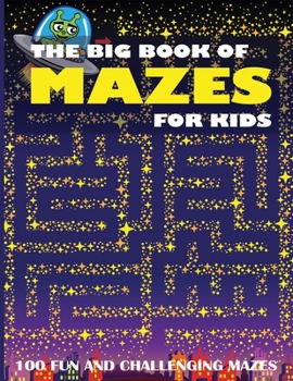Paperback The Big Book of Mazes for Kids Book