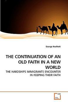 Paperback The Continuation of an Old Faith in a New World [German] Book