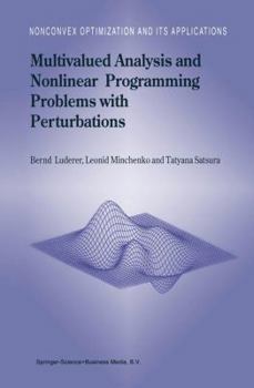 Hardcover Multivalued Analysis and Nonlinear Programming Problems with Perturbations Book