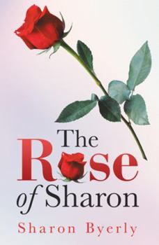 Hardcover The Rose of Sharon Book