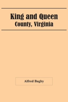 Paperback King And Queen; County, Virginia Book