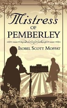 Paperback The Mistress of Pemberley Book