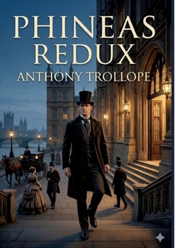 Paperback Phineas Redux: by Anthony Trollope Book