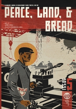 Paperback Peace, Land, and Bread: Issue 5 Book