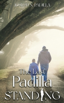 Hardcover The Last Padilla Standing Book